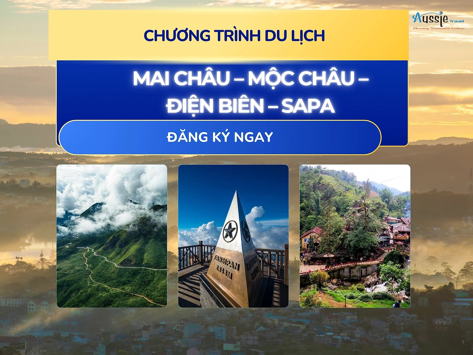 MAI CHÂU – MỘC CHÂU – ĐIỆN BIÊN – SAPA