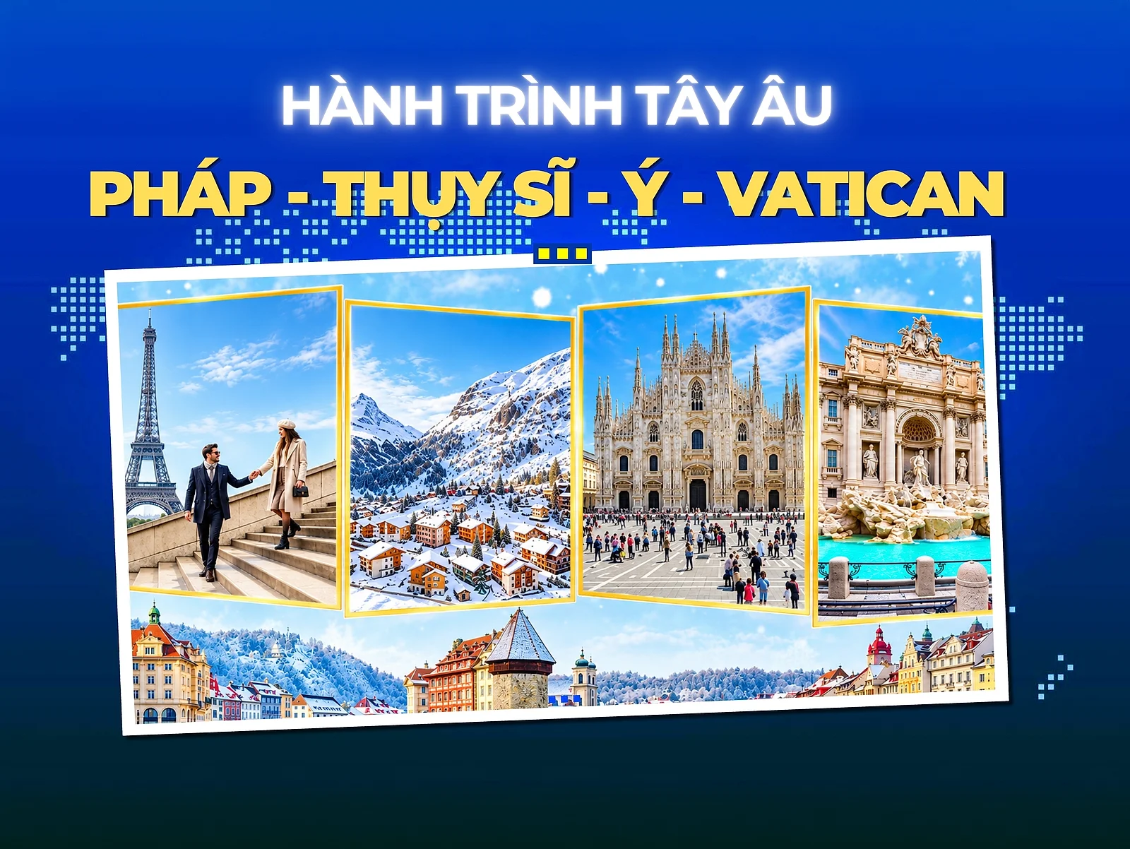 PHÁP - THỤY SĨ - Ý - VATICAN